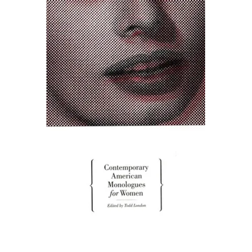 Contemporary American Monologues for Women - Paperback