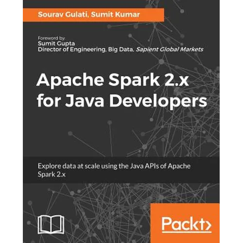 Apache Spark 2.x for Java Developers - Paperback