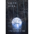 Swanfolk - Hardcover