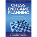 Chess Endgame Planning: Learn to identify and execute better plans - Paperback
