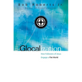 The Glocalization: How Followers of Jesus Engage a Flat World - Paperback