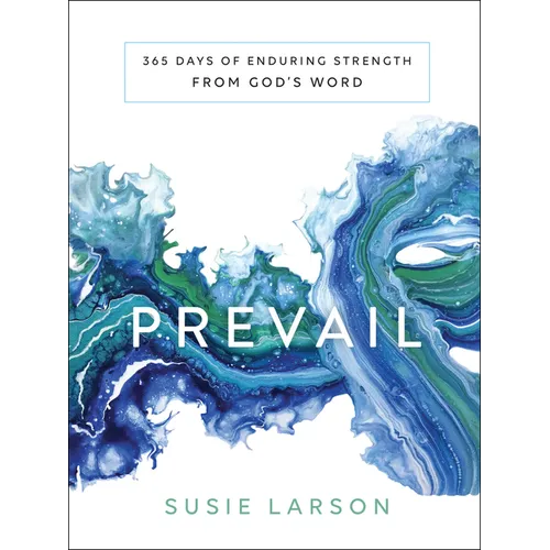 Prevail: 365 Days of Enduring Strength from God's Word - Hardcover