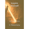 Inspire Yourself: with real life stories - Paperback