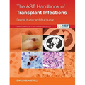 The Ast Handbook of Transplant Infections - Paperback