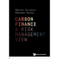 Carbon Finance: A Risk Management View - Hardcover
