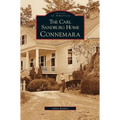 Carl Sandburg Home: Connemara - Hardcover