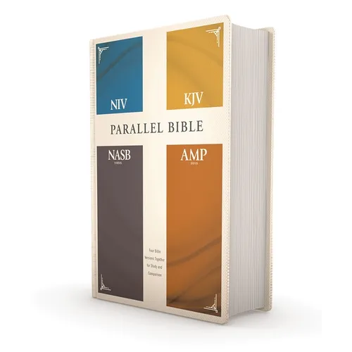 Niv, Kjv, Nasb, Amplified, Parallel Bible, Hardcover: Four Bible Versions Together for Study and Comparison - Hardcover