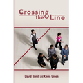 Crossing the Line - Paperback