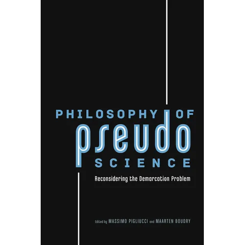 Philosophy of Pseudoscience: Reconsidering the Demarcation Problem - Paperback