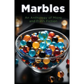 Marbles: An Anthology of Micro and Flash Fiction - Paperback