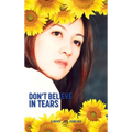 Don't Believe In Tears - Hardcover