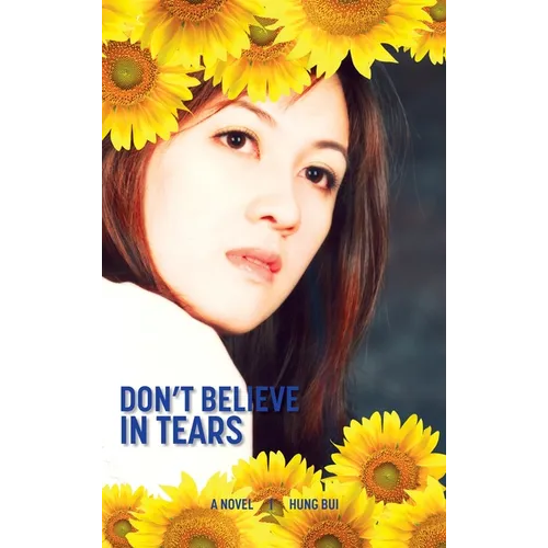 Don't Believe In Tears - Hardcover