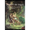 Jacob and the Angel: Modern Readers and the Old Testament - Paperback