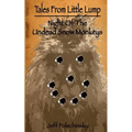 Tales From Little Lump - Night Of The Undead Snow Monkeys - Paperback