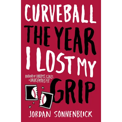 Curveball: The Year I Lost My Grip - Paperback