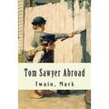 Tom Sawyer Abroad - Paperback
