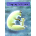 Buying Mittens - Hardcover