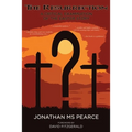 The Resurrection: A Critical Examination of the Easter Story - Paperback