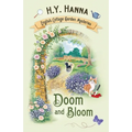 Doom and Bloom: The English Cottage Garden Mysteries - Book 3 - Paperback