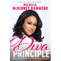 The Diva Principle: Divine Inspiration for Victorious Attitude - Paperback