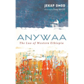 Anywaa - Hardcover