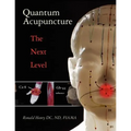 Quantum Acupuncture: - The Next Level - Paperback