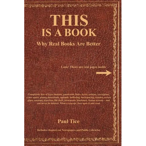 THIS Is a Book: Why Real Books Are Better - Paperback