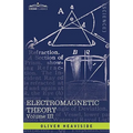 Electromagnetic Theory, Vol. III - Hardcover