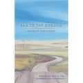 Ear to the Ground - Paperback