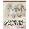 Unveiling the Kings of Israel - Hardcover