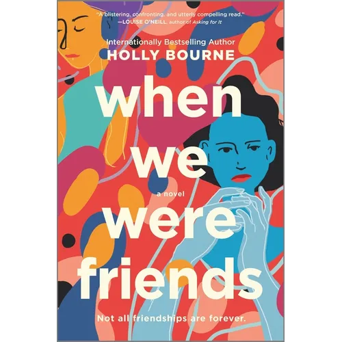 When We Were Friends - Paperback