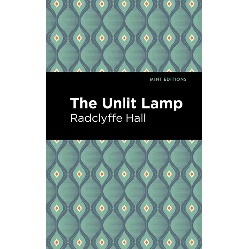 The Unlit Lamp - Hardcover