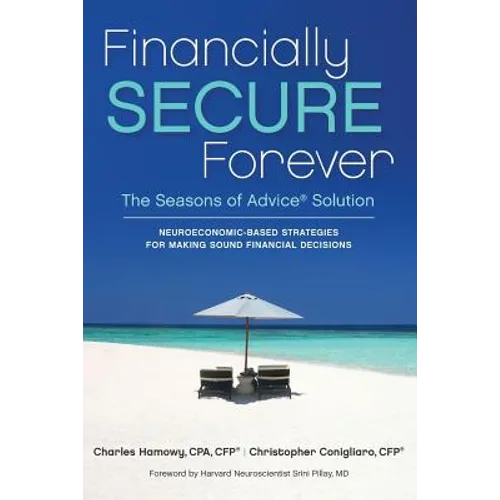 Financially SECURE Forever: The Seasons of Advice Solution - Paperback