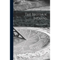 The Beothuk Indians - Paperback
