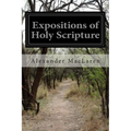 Expositions of Holy Scripture - Paperback