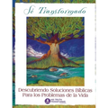 Se Transformado: Descubriendo Soluciones Biblicas Para los Problemas de la Vidas - Paperback