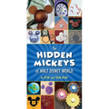 The Hidden Mickeys of Walt Disney World - Paperback