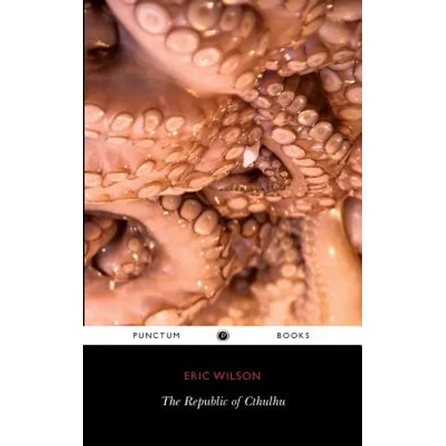 The Republic of Cthulhu - Paperback