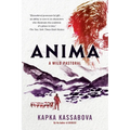 Anima: A Wild Pastoral - Paperback
