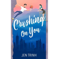 Crushing on You - Paperback