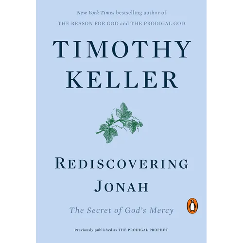 Rediscovering Jonah: The Secret of God's Mercy - Paperback