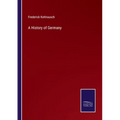 A History of Germany - Paperback