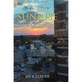 An Early Sunrise: My New Beginning - Paperback