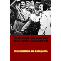 Leni Riefenstahl's Last Words about Hitler, Goebbels, Nazis and the Jews - Paperback