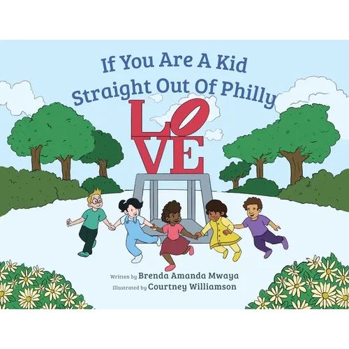 If You Are A Kid Straight Out Of Philly - Paperback