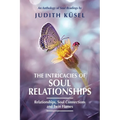 The Intricacies of Soul Relationships - Paperback