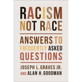 Racism, Not Race: Answers to Frequently Asked Questions - Paperback