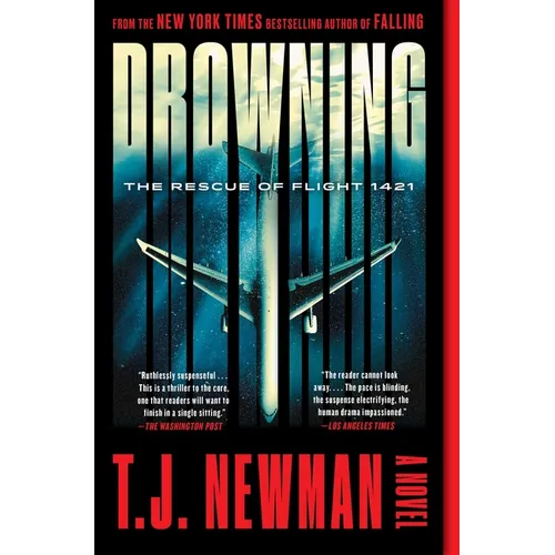 Drowning: The Rescue of Flight 1421 (a Novel) - Paperback