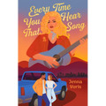 Every Time You Hear That Song - Paperback