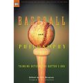 Baseball and Philosophy: Thinking Outside the Batter's Box - Paperback